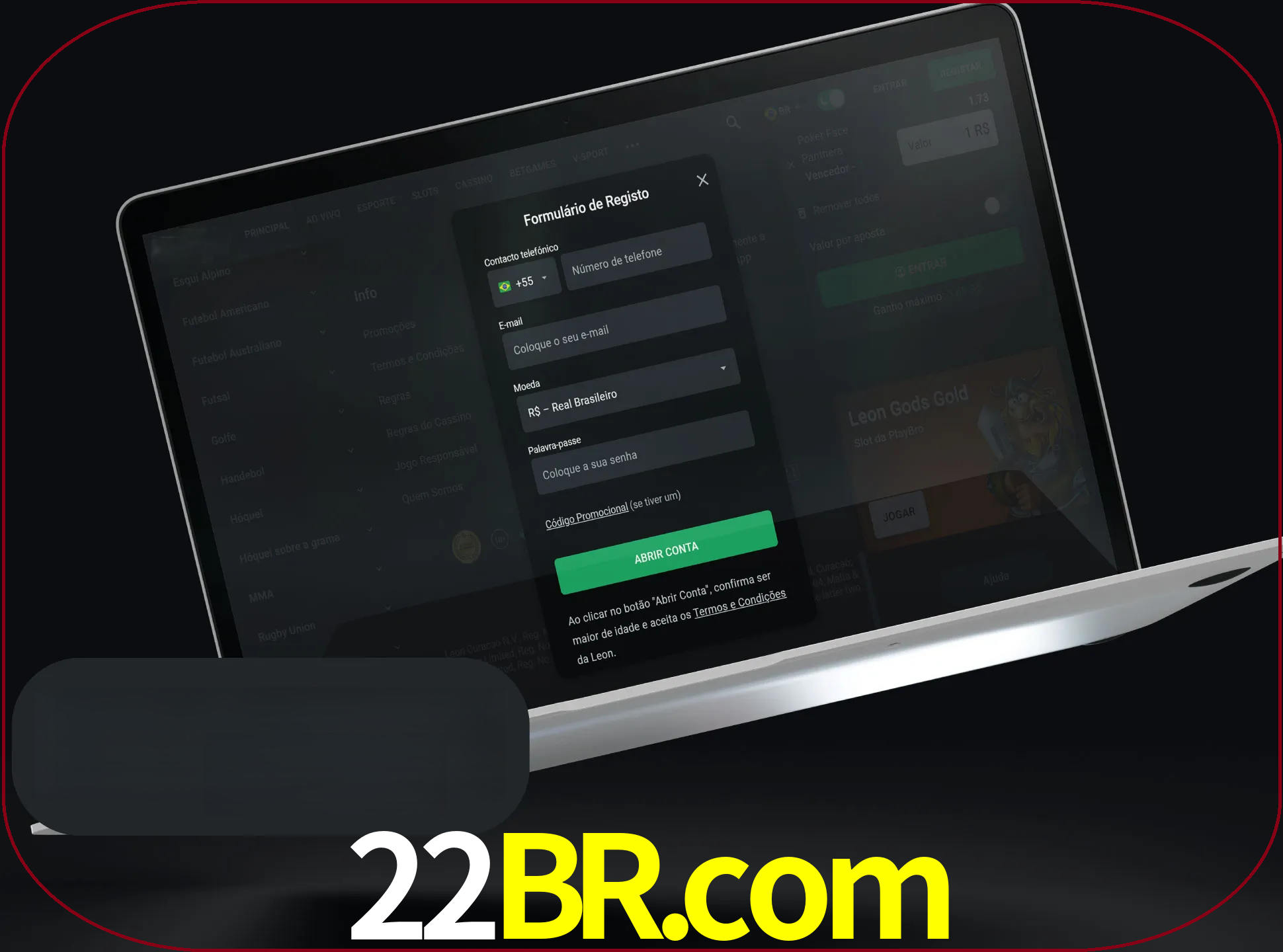 Abra o site da LeonBet e crie sua própria conta.